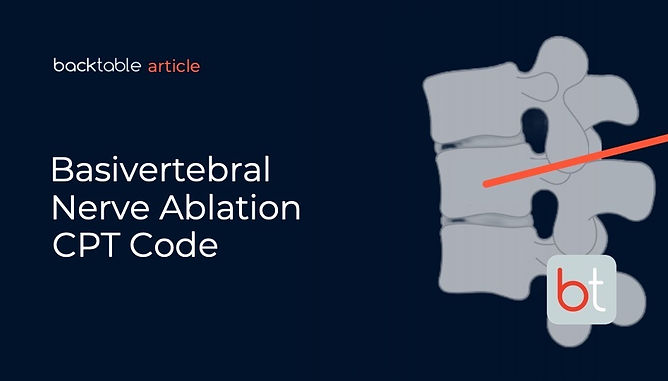 2025 Basivertebral Nerve Ablation CPT Code