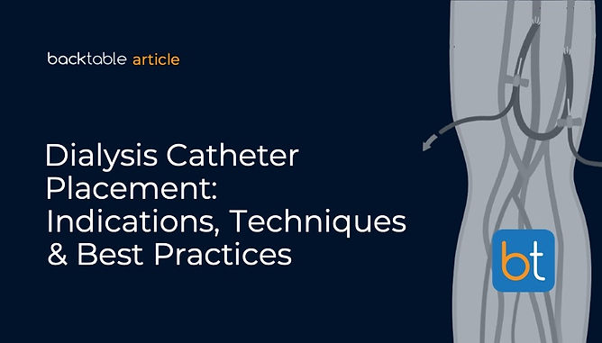 Dialysis Catheter Placement Guide: Techniques & Types