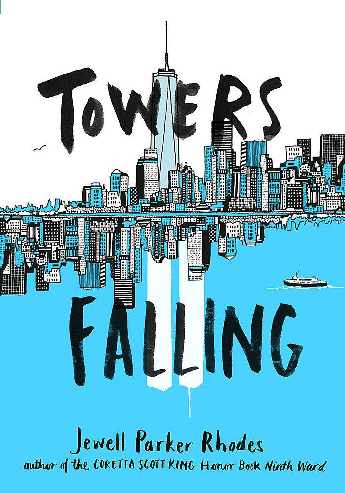 Towers Falling September 11 Childrens Books