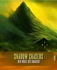 Ein Hügel, ein Monster und ein Kürbis - Shadow Chasers 9