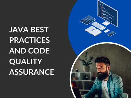 Java Best Practices and Code Quality Assurance