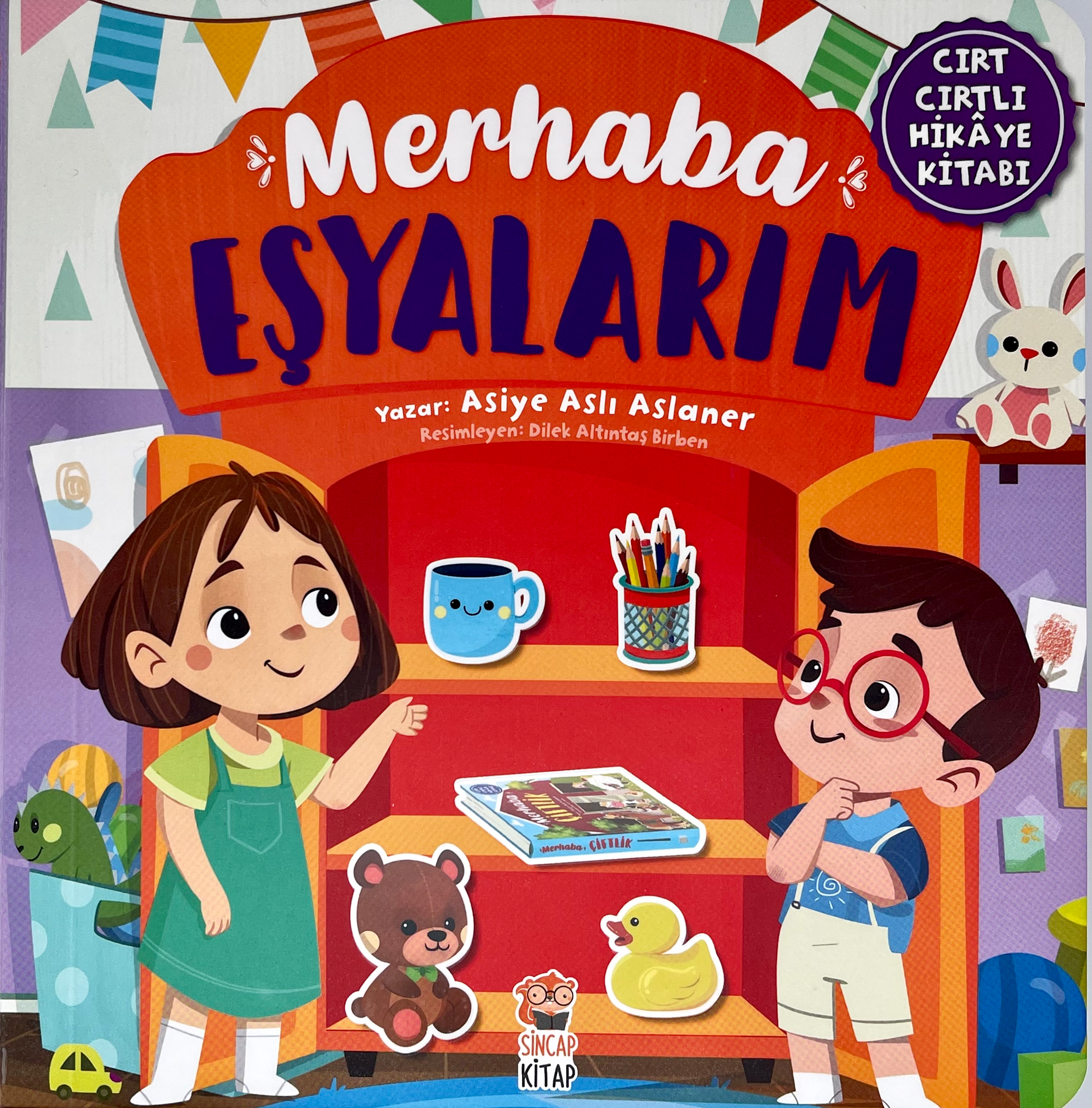 Merhaba Eşyalarım ( Cırt Cırtlı Hikaye Kitabı)