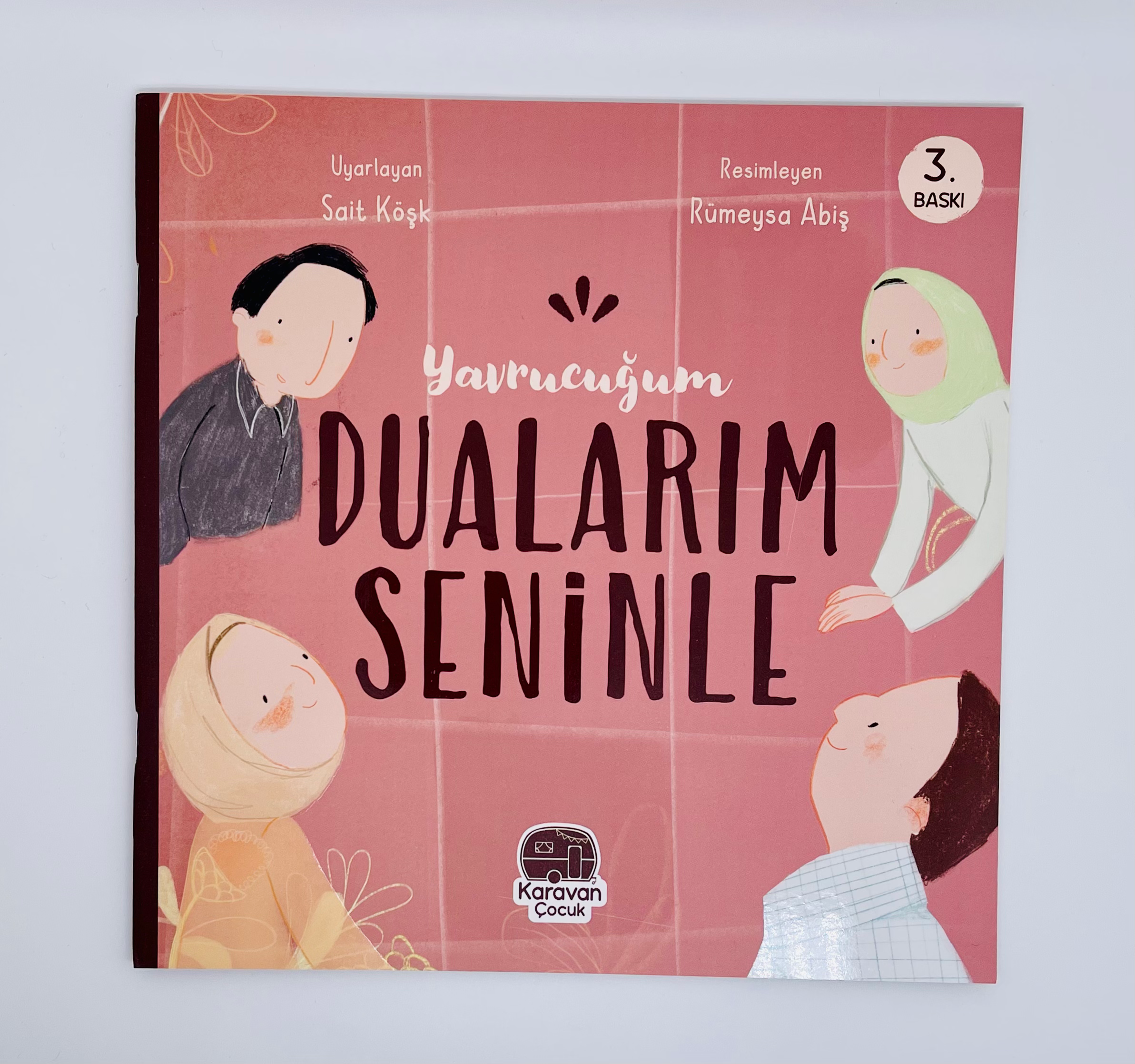 Yavrucuğum Dualarım Seninle