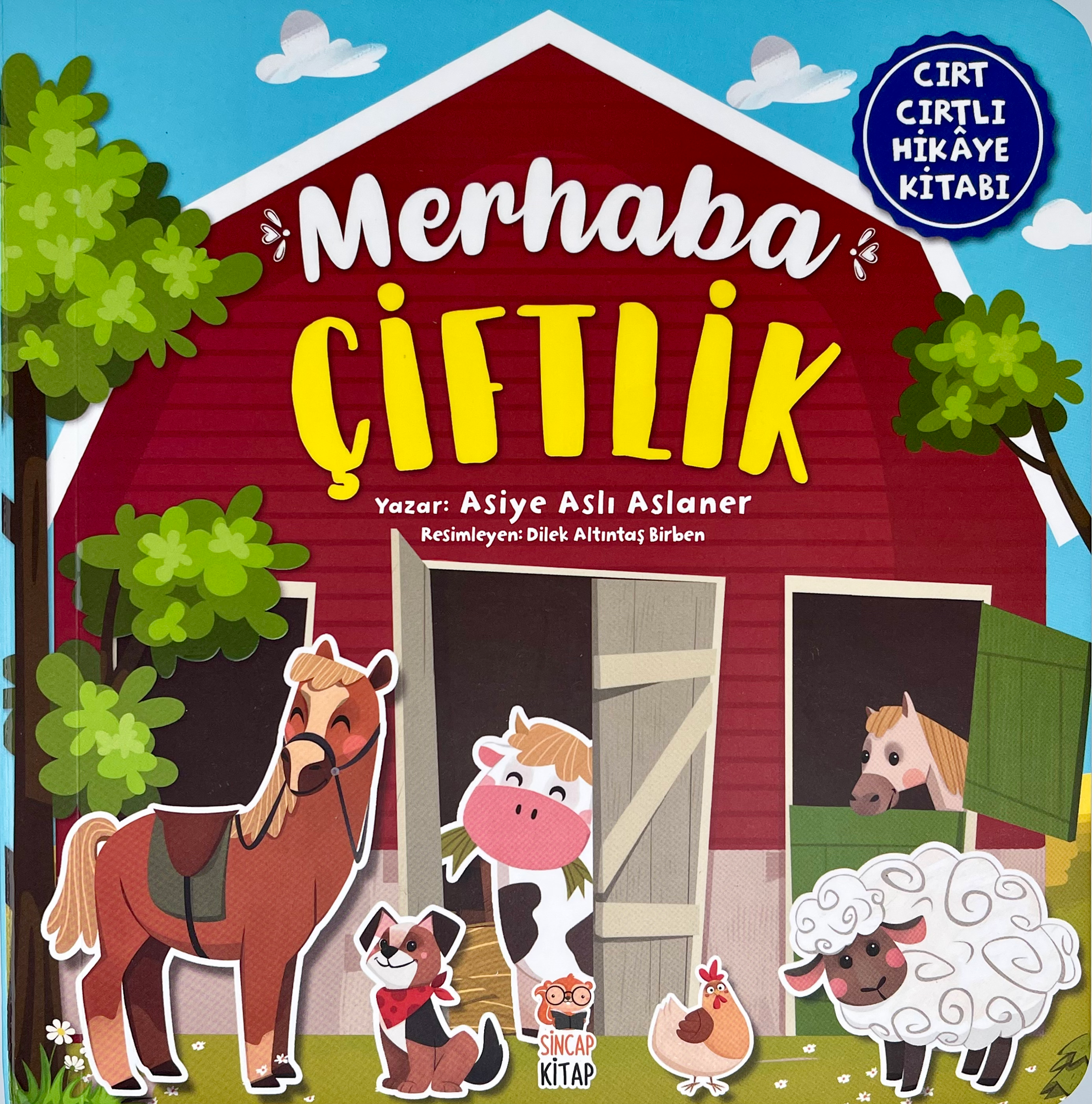 Merhaba Çiftlik ( Cırt Cırtlı Hikaye Kitabı)