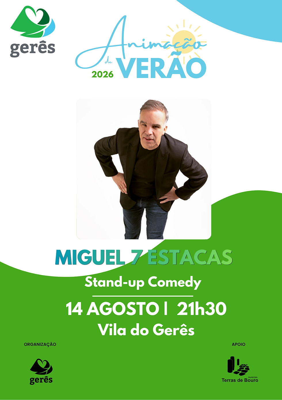 Miguel 7 Estacas - Animação de Verão