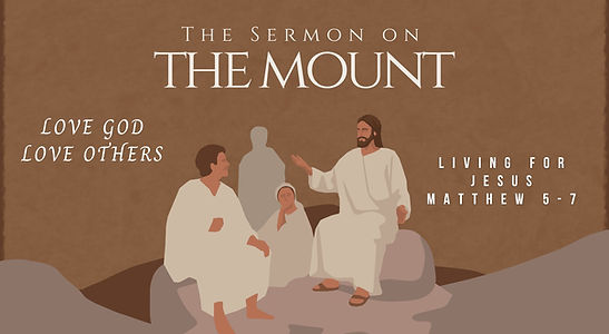 LIVING FOR JESUS Sermon on the Mount Series.jpg