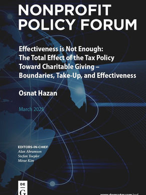 Effectiveness is Not Enough: The Total Effect of the Tax Policy Toward Charitable Giving – Boundaries, Take-Up, and Effectiveness