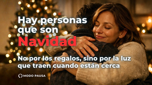 Hay personas que son Navidad (y no lo saben)