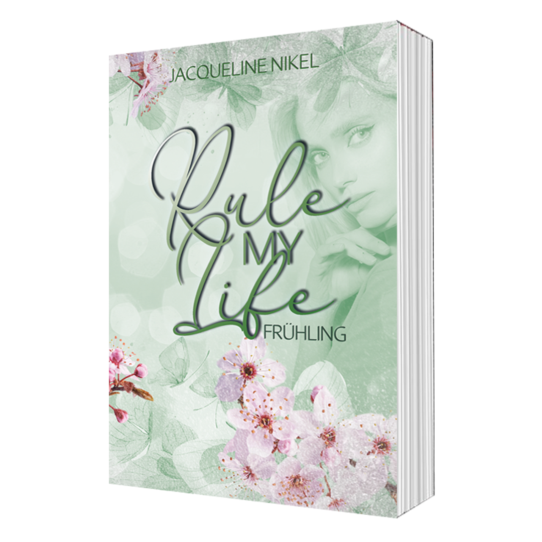 Rule my Life - Frühling