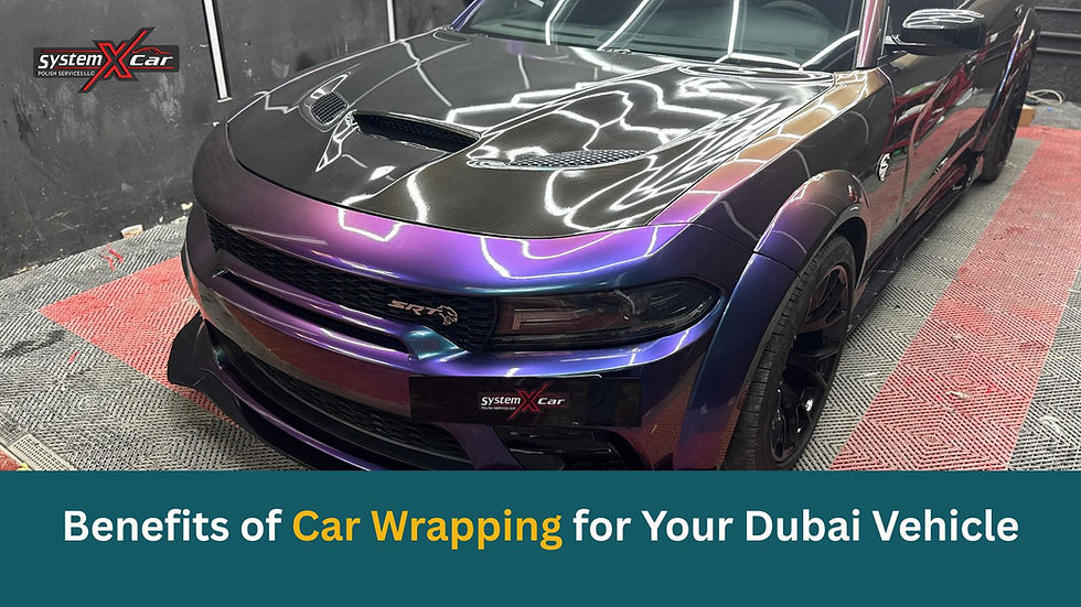 Benefits of Car Wrapping for Your Dubai Vehicle