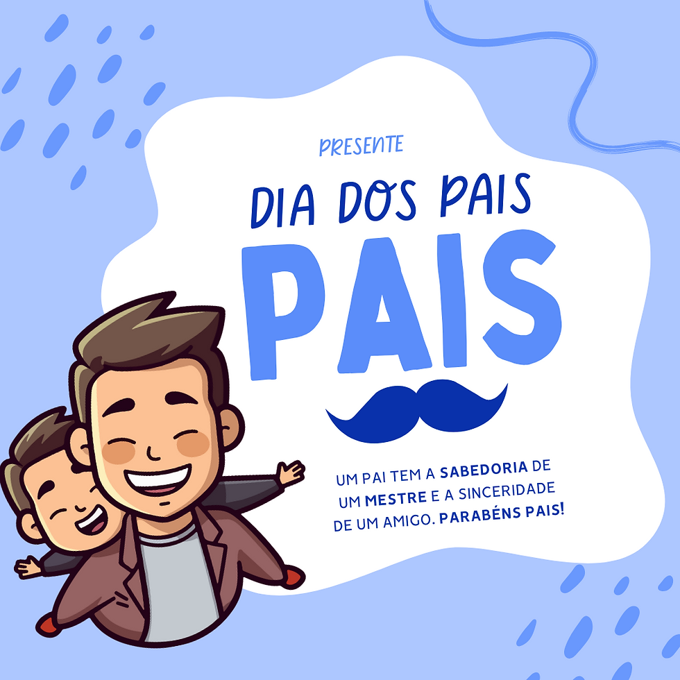 Presente - Dia dos Pais