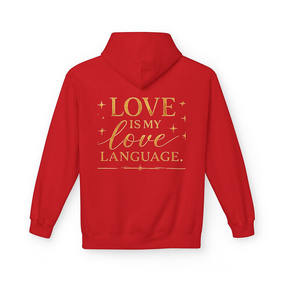 Thumbnail: Love Is My Love Language Hoodie