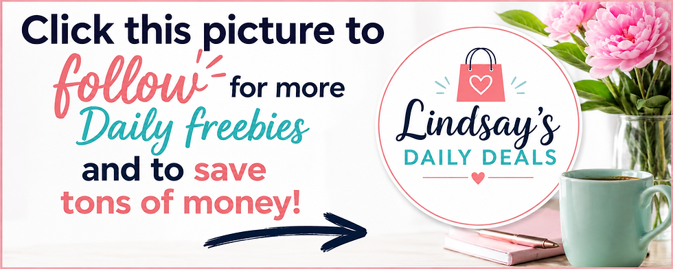 Promo graphic with flowers, mug and notebook; text says Click this picture to follow for more Daily freebies and save tons of money!