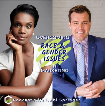 Podcast - Kubi discusses race and gender in marketing with Kyle Malnati from