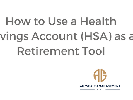 How to Use a Health Savings Account (HSA) as a Retirement Tool