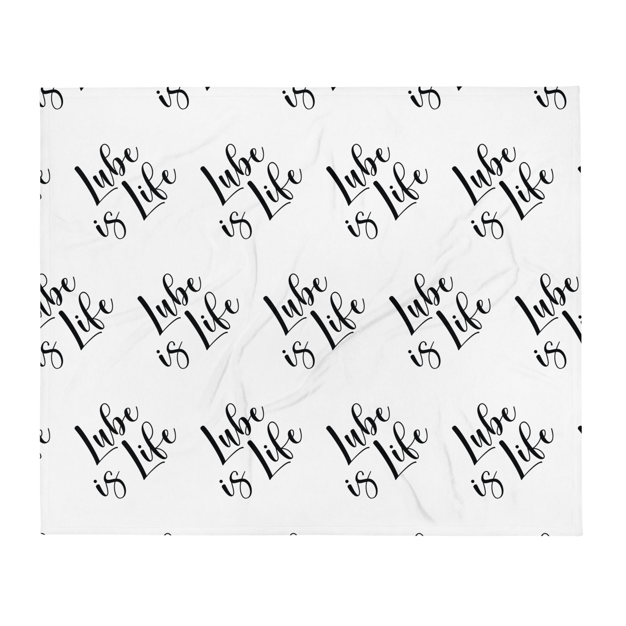 Lube is Life Throw Blanket 