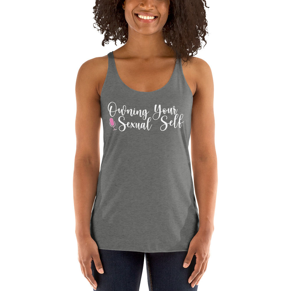 Owning Your Sexual Self White Logo Women's Racerback Tank