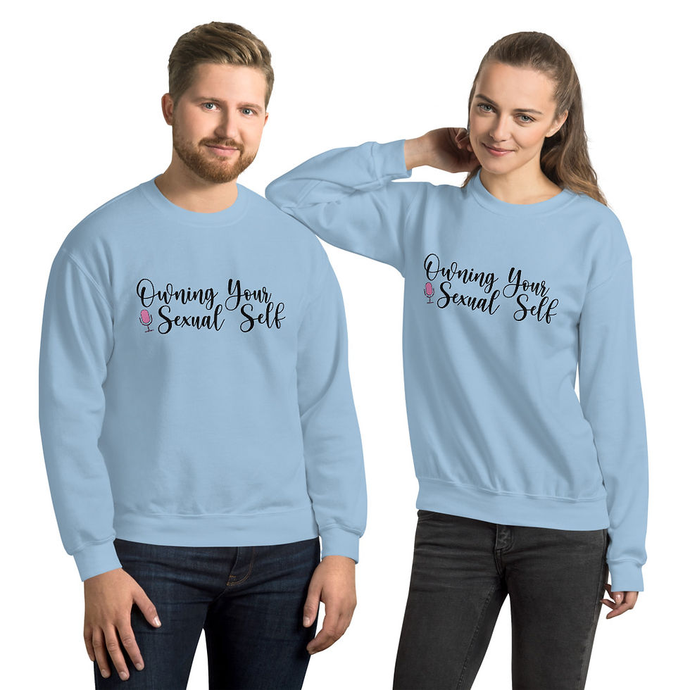 Thumbnail: Owning Your Sexual Self Unisex Sweatshirt