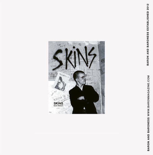 【SKINHEAD】NICK KNIGHT【SKINS】GavinWatson Skins – Mast Books
