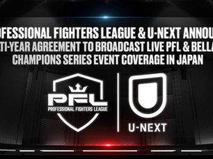 Professional Fighters League & U-Next Announce Multi-Year Agreement to Broadcast Live PFL & Bellator Champions Series Event Coverage in Japan