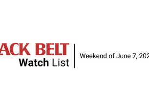 The Black Belt Watch List: Weekend of June 7, 2024