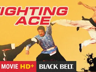 Watch the Epic Martial Arts Classic "Fighting Ace" Premiering on Black Belt Mag’s YouTube – Don’t Miss Out!