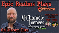 McChanicle Corners RPG Actual Play