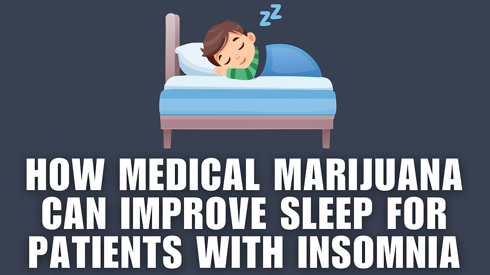 How Medical Marijuana Can Improve Sleep for Patients With Insomnia
