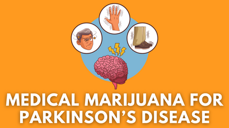 Medical Marijuana for Parkinson’s Disease