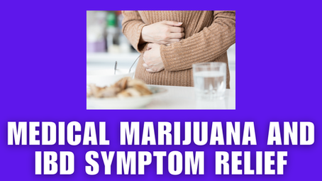 Medical Marijuana and IBD Symptom Relief