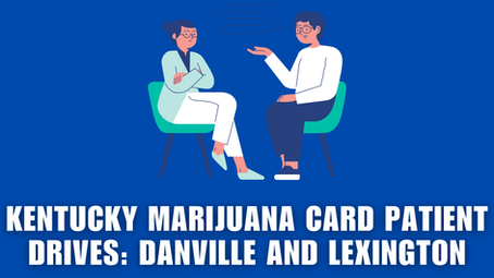 Kentucky Marijuana Card Patient Drives