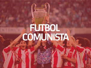 Futbol Comunista: Club Estrella Roja de Belgrado.