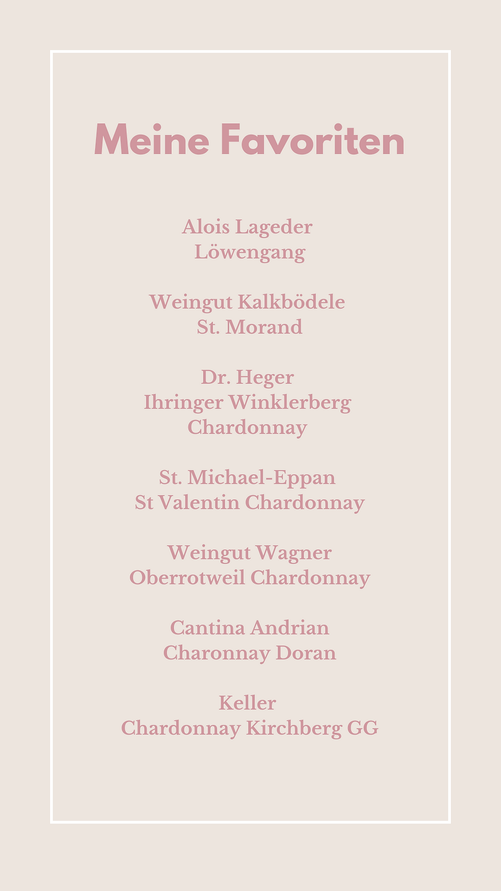Lieblingsweine und Chardonnay Empfehlungen