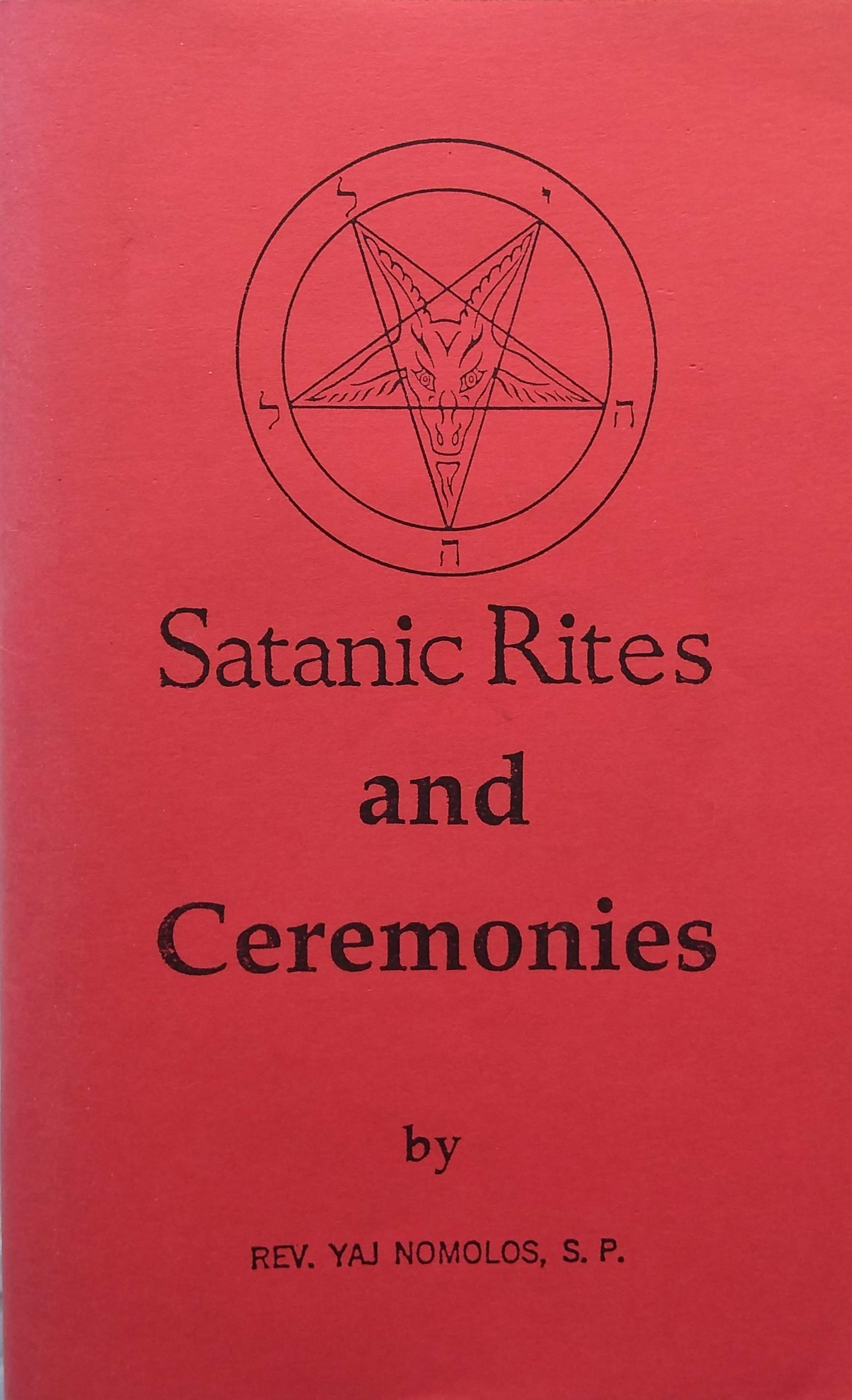 Satanic Rites and Ceremonies