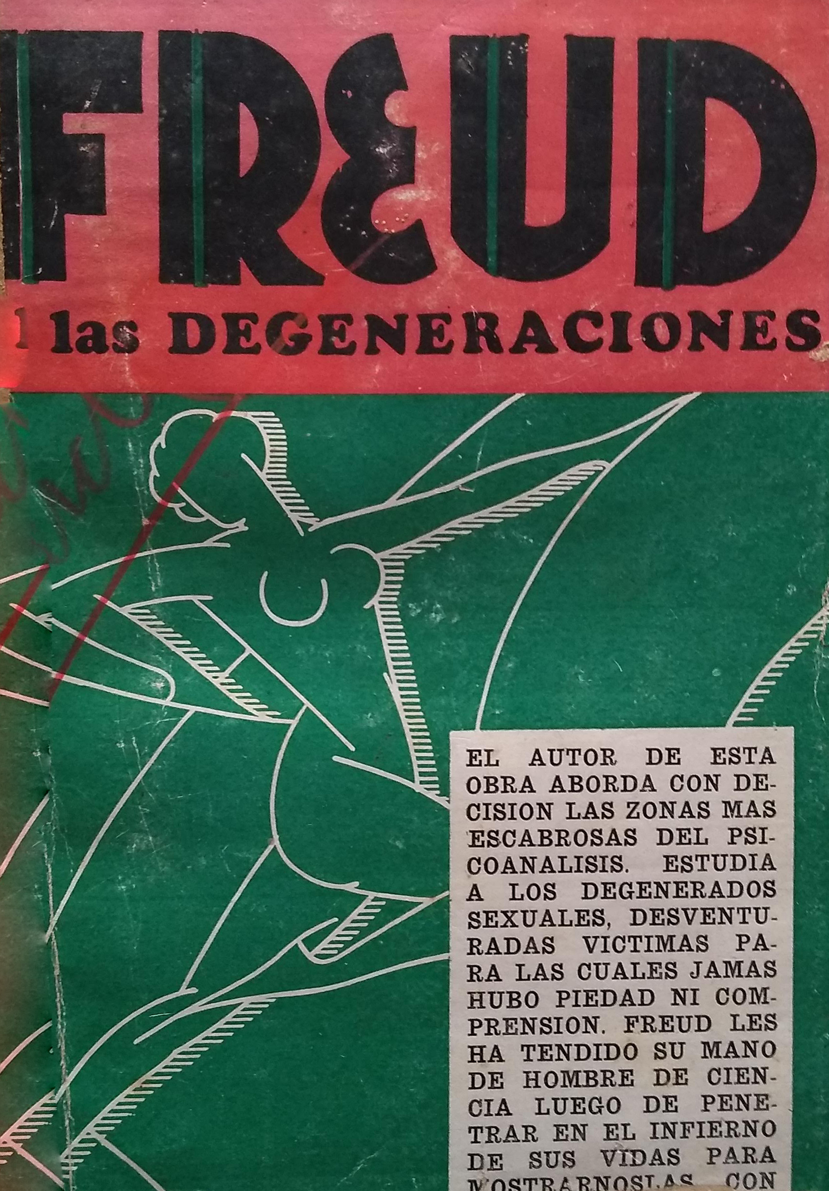 Freud y las degeneraciones
