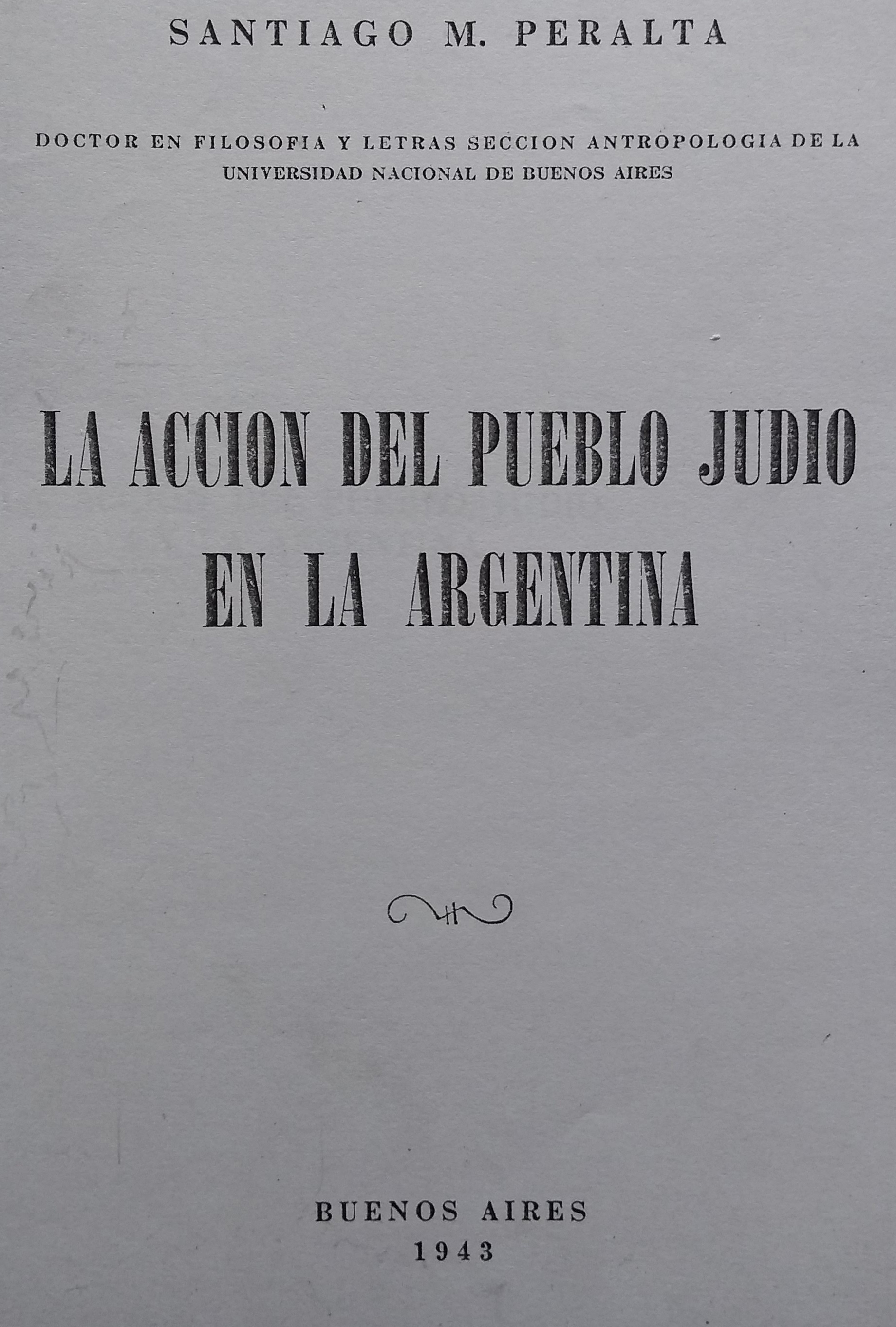 La accion del Pueblo Judio en la Argenti