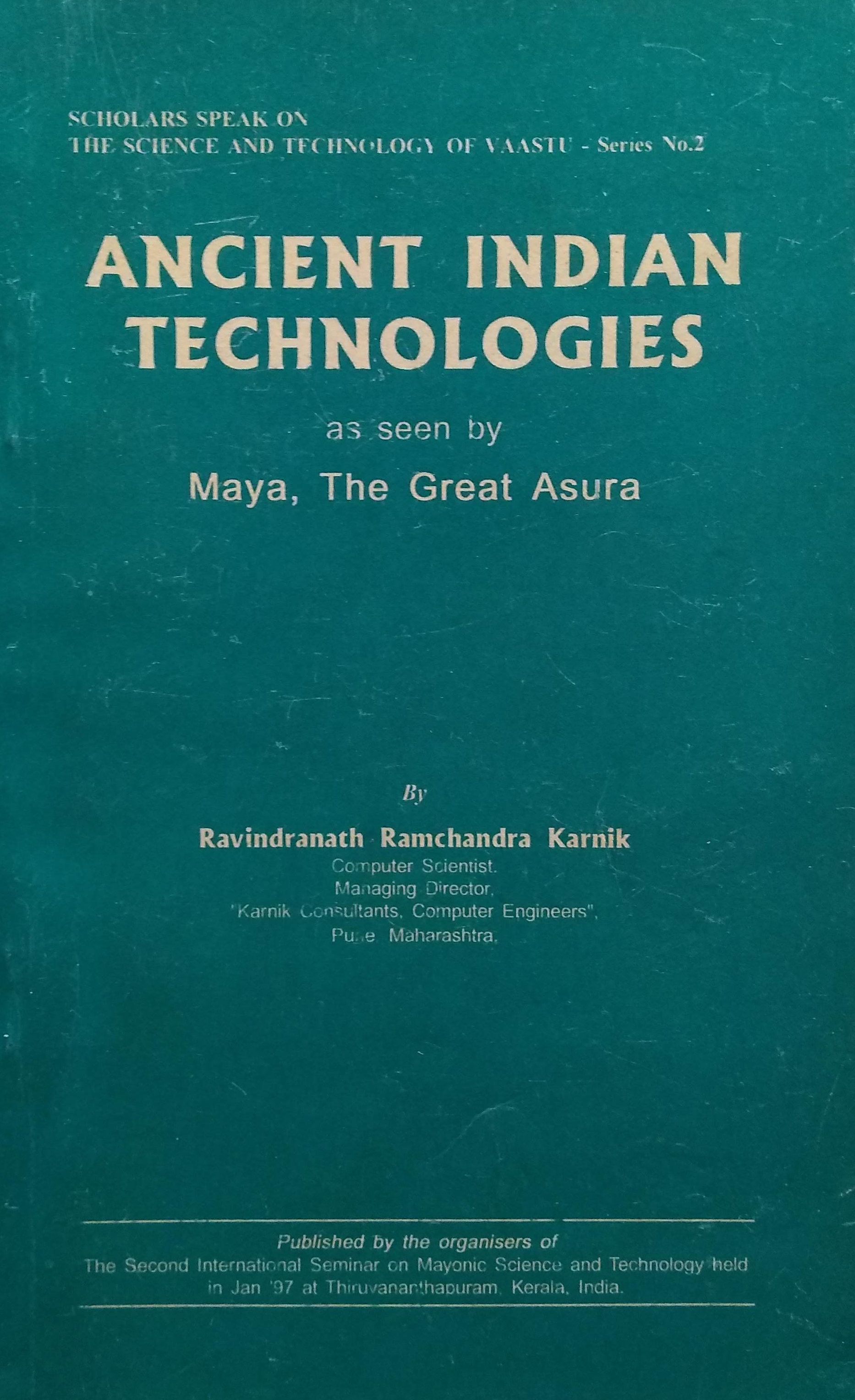 Ancient indian technologies