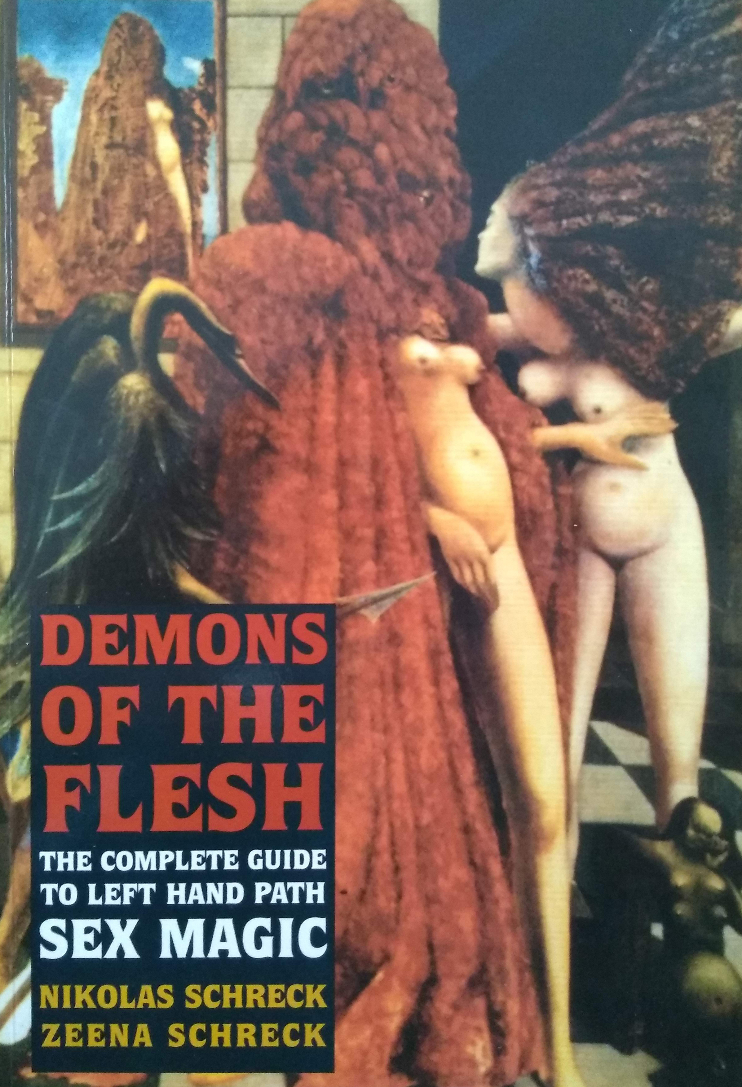 Demons of the flesh
