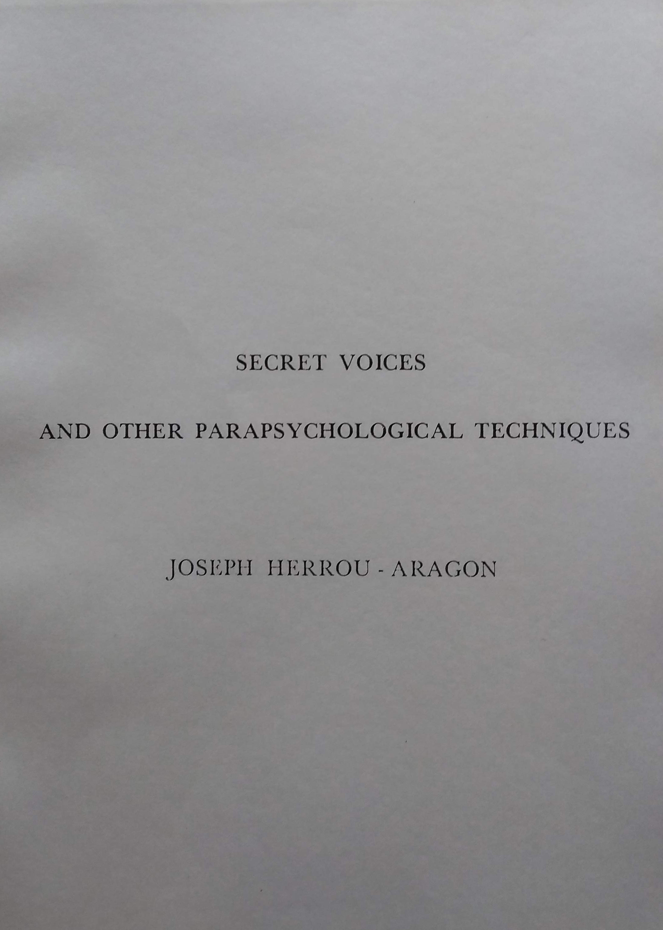 Secret voices and other parasychological