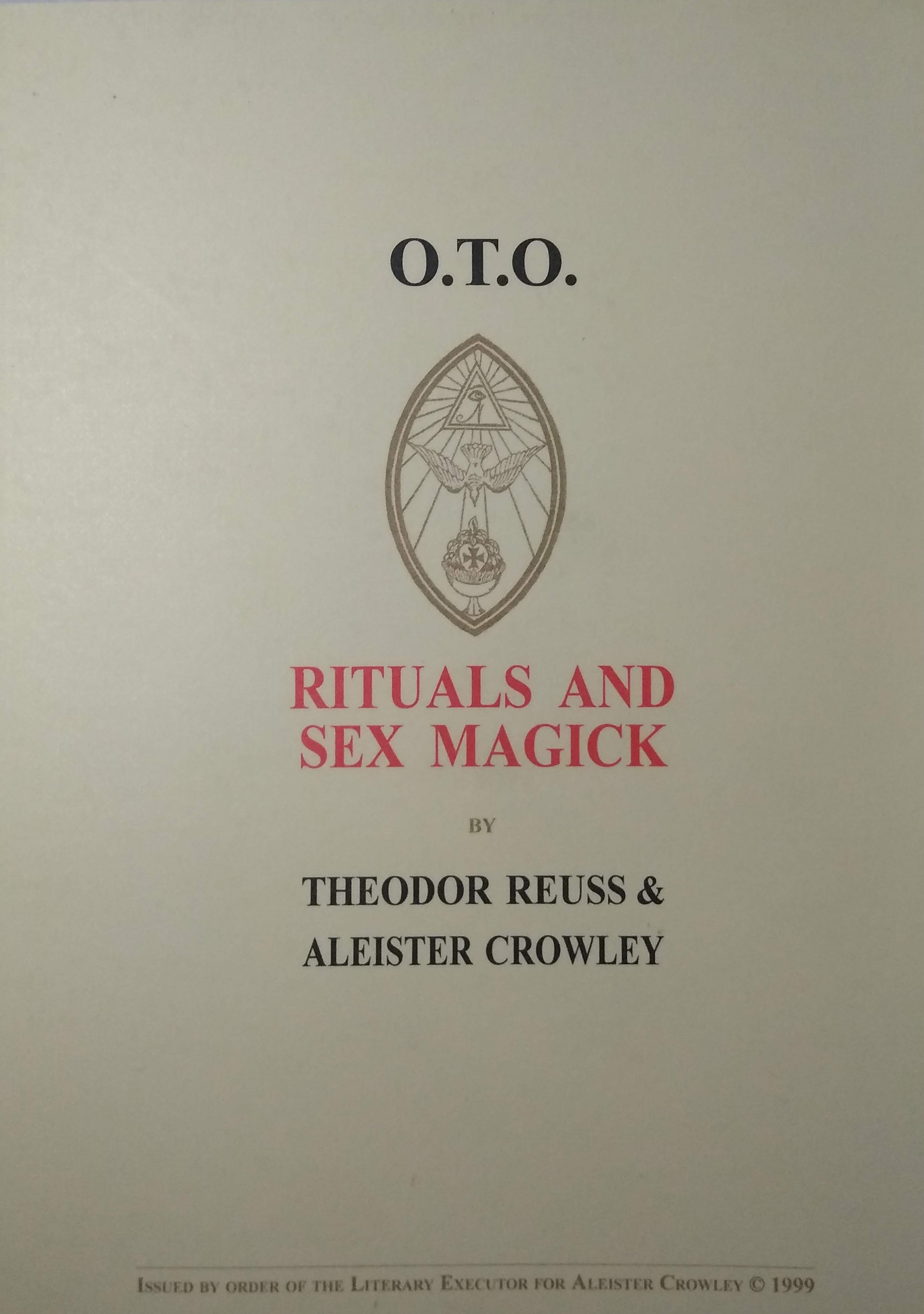 Rituals and Sex Magick