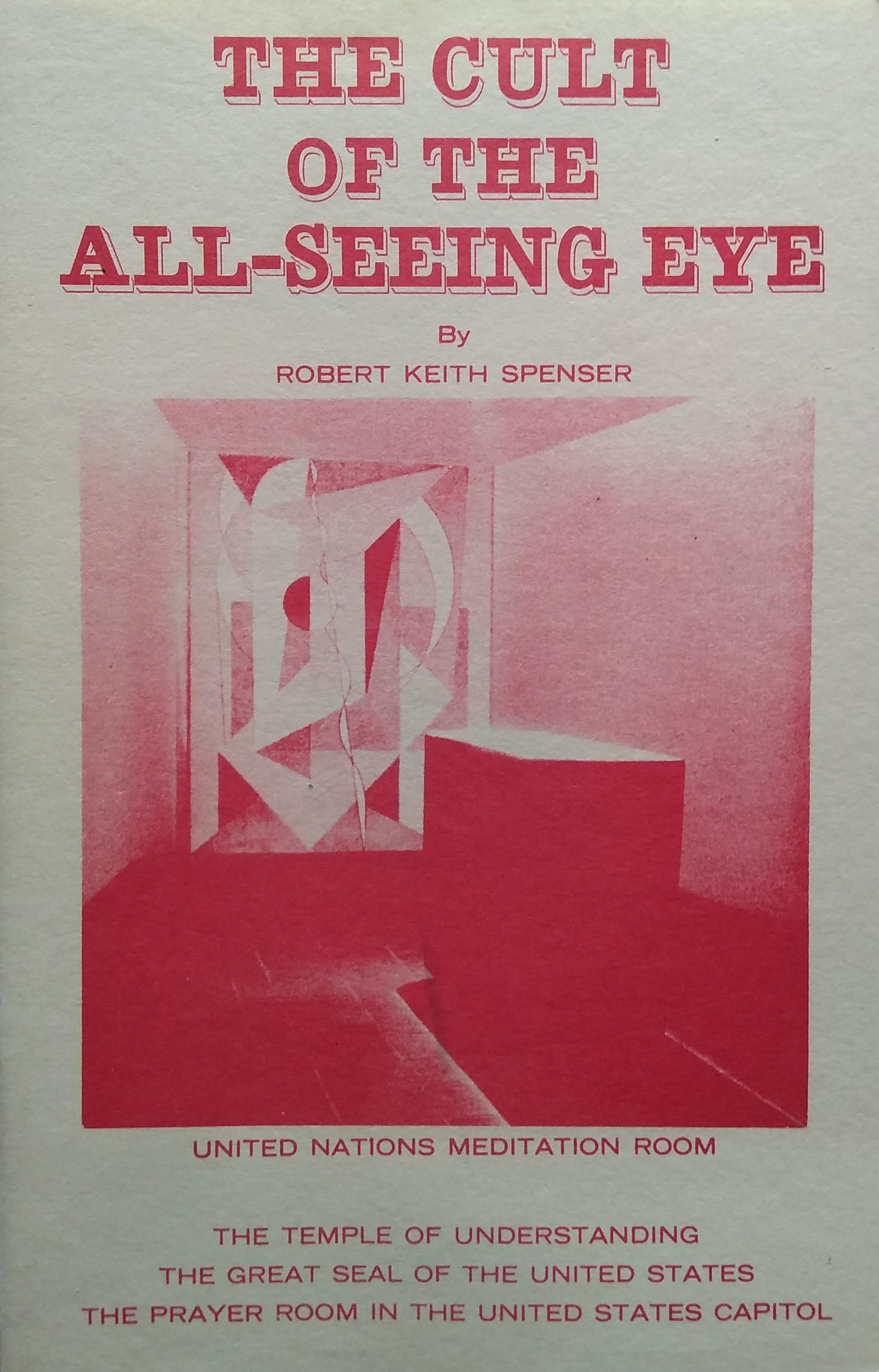 The cult of the all-seeing eye