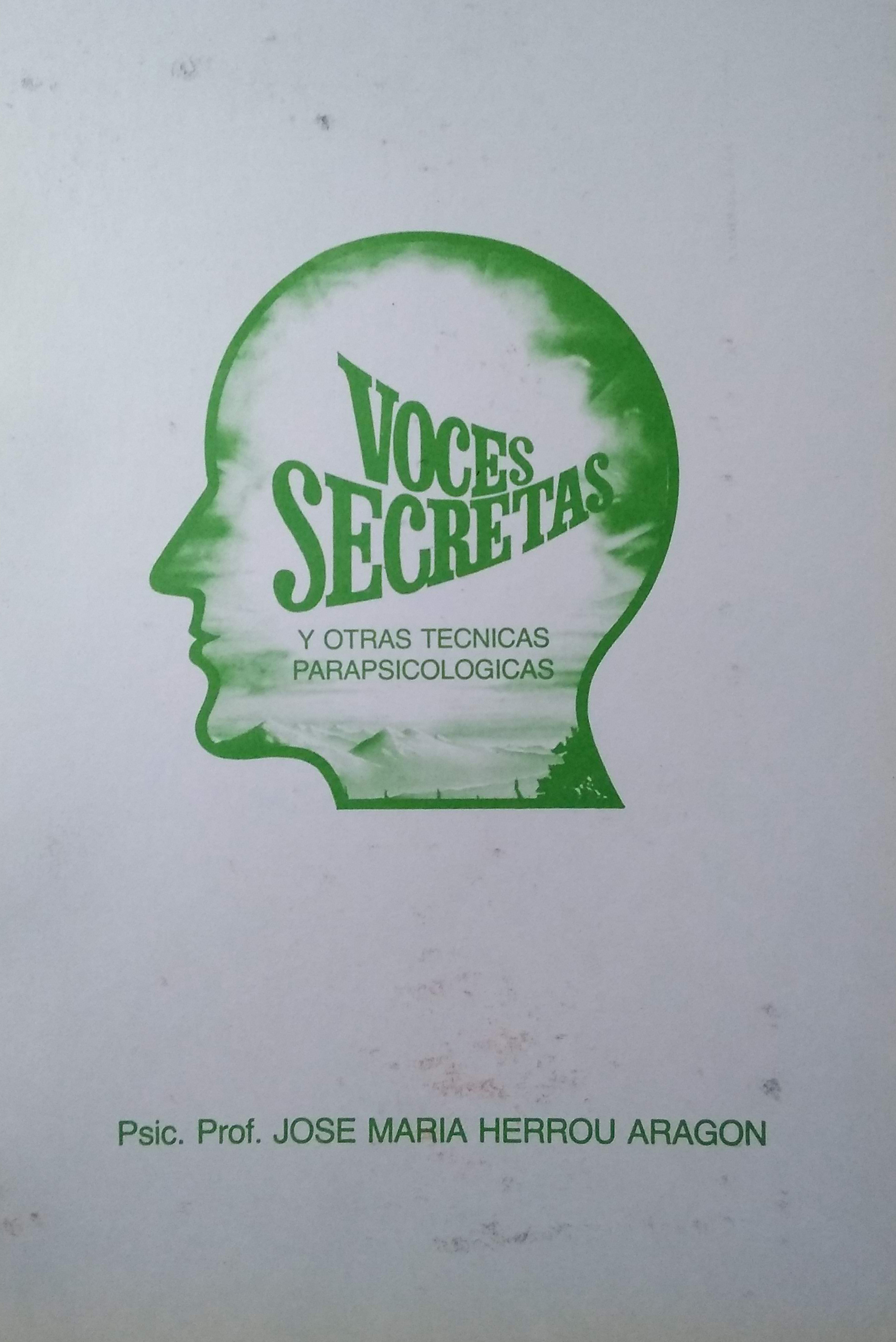 Voces Secretas y otras técnicas...