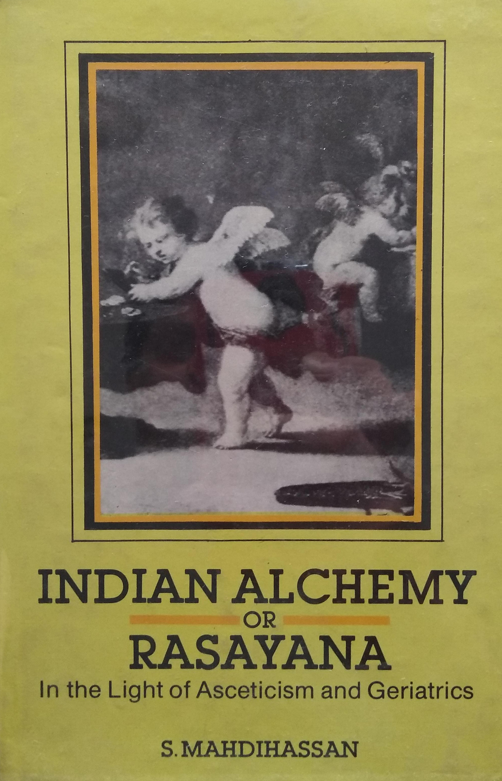 Indian alchemy or Rasayana