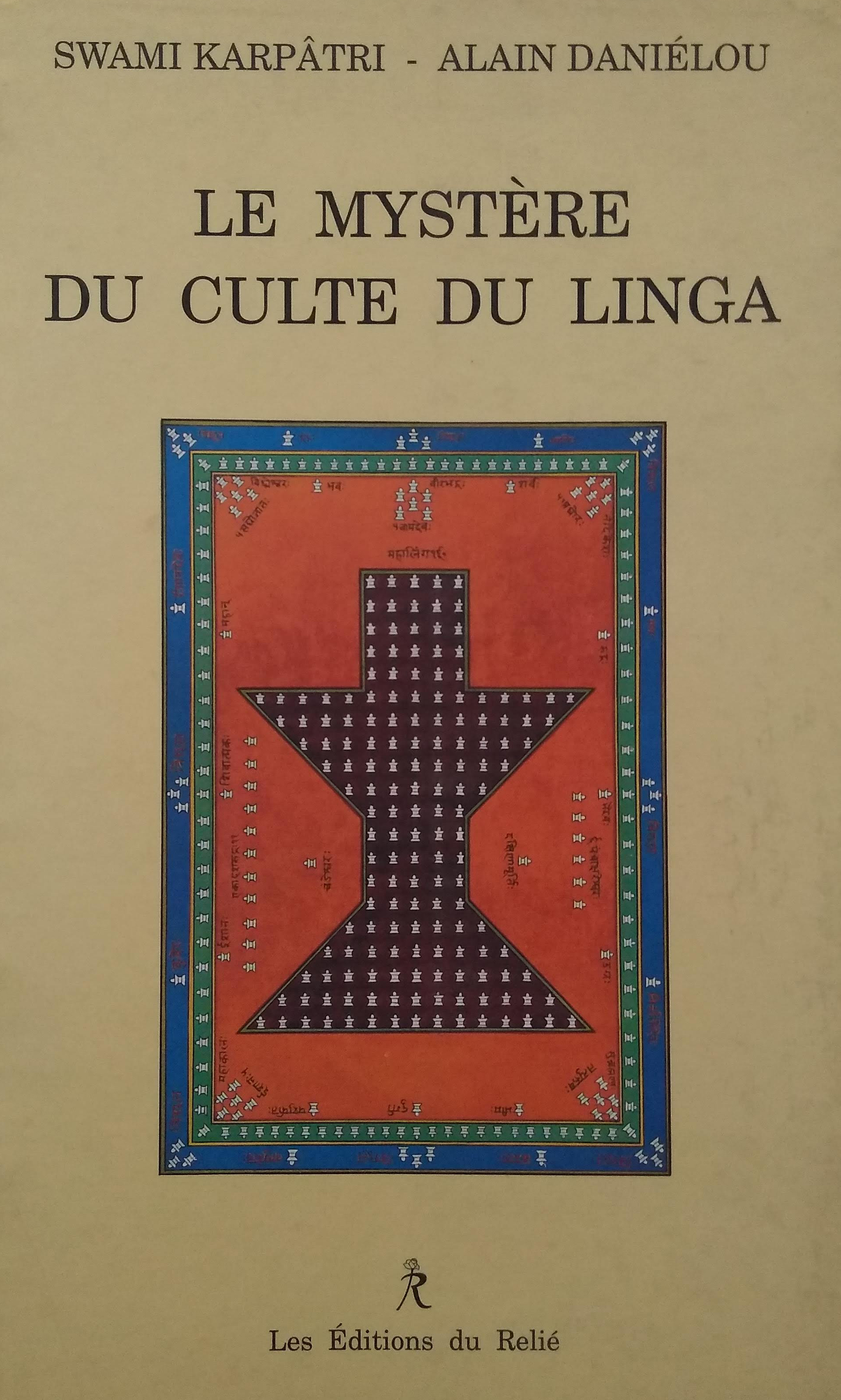 Le Mystere du culte du linga