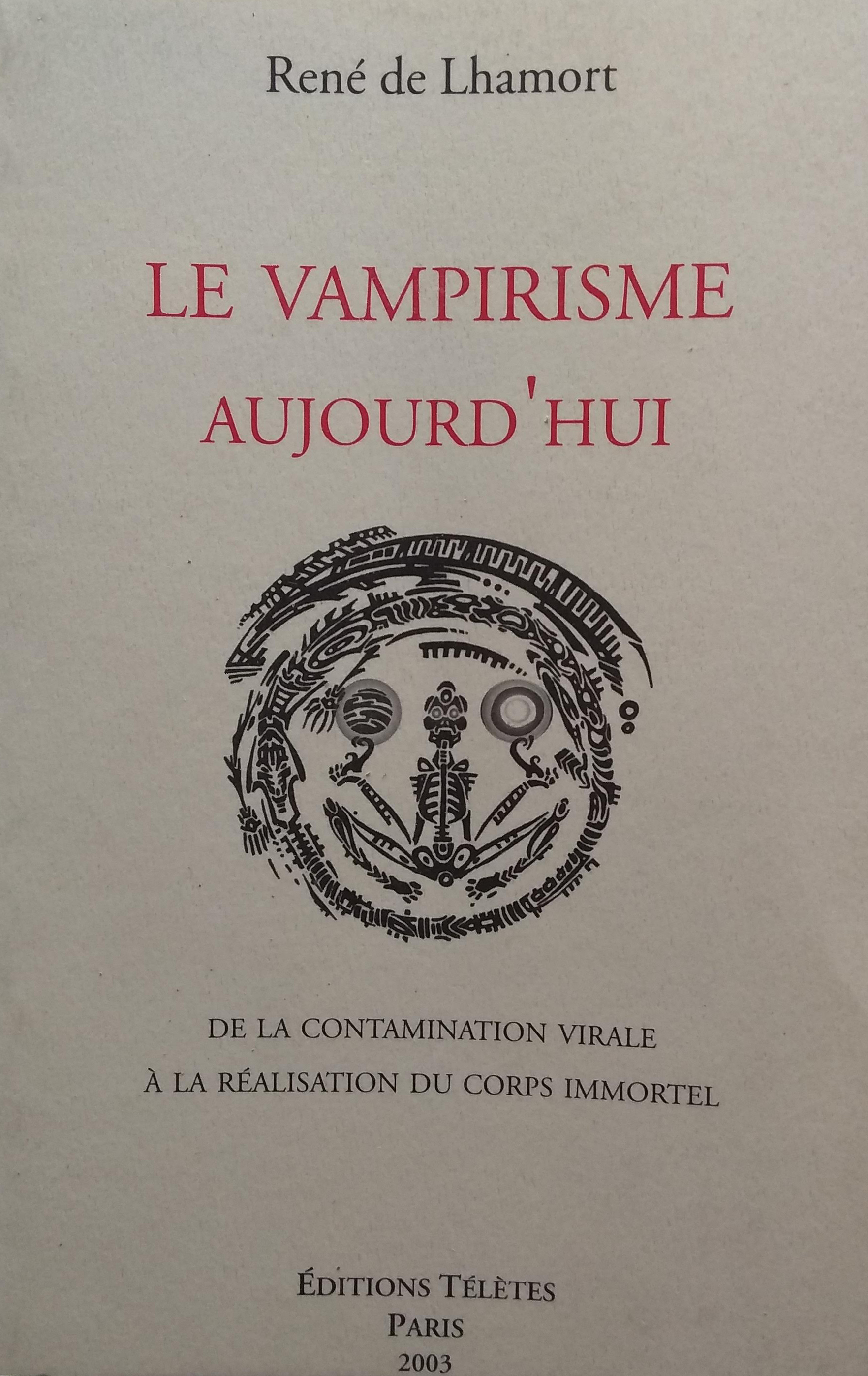 Le Vampirisme Aujourd Hui
