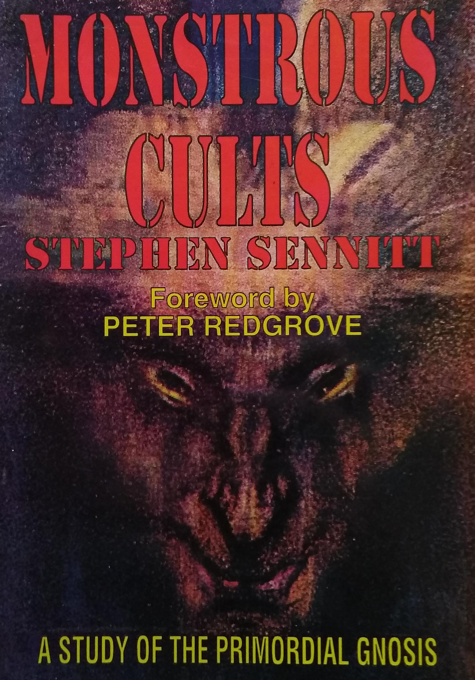 Monstrous cults