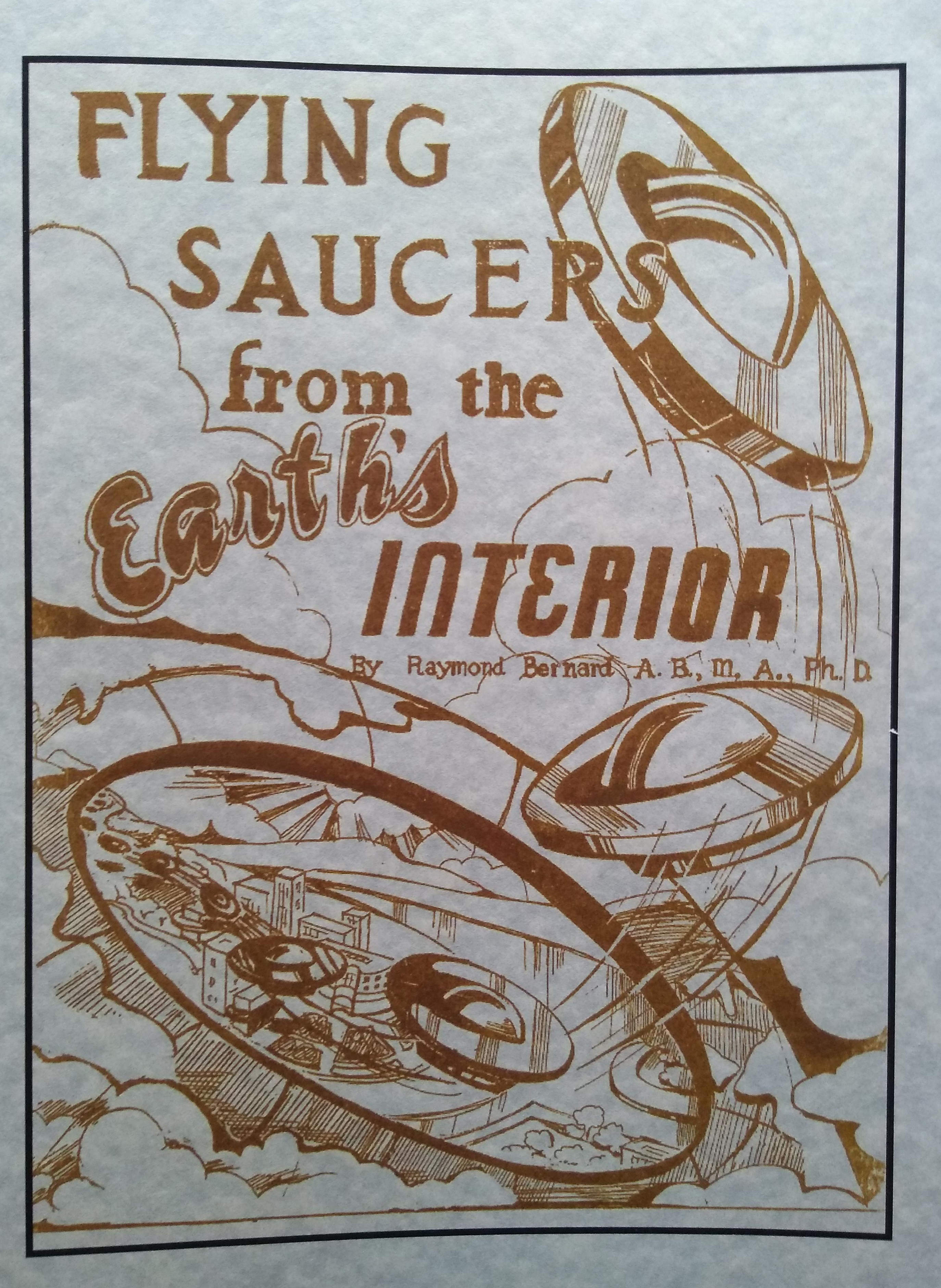 Fliyng saucers from the earths interior.