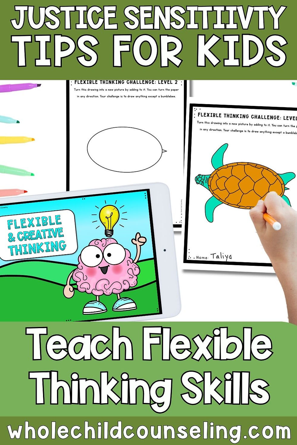 Tips for kids on justice sensitivity. A worksheet with a turtle drawing, colorful pens, and a cartoon brain promoting creative thinking.