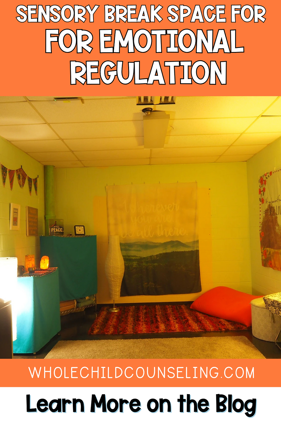 Cozy room with warm lighting, cushions, and decor for sensory breaks. Text: "Sensory Break Space for Emotional Regulation."