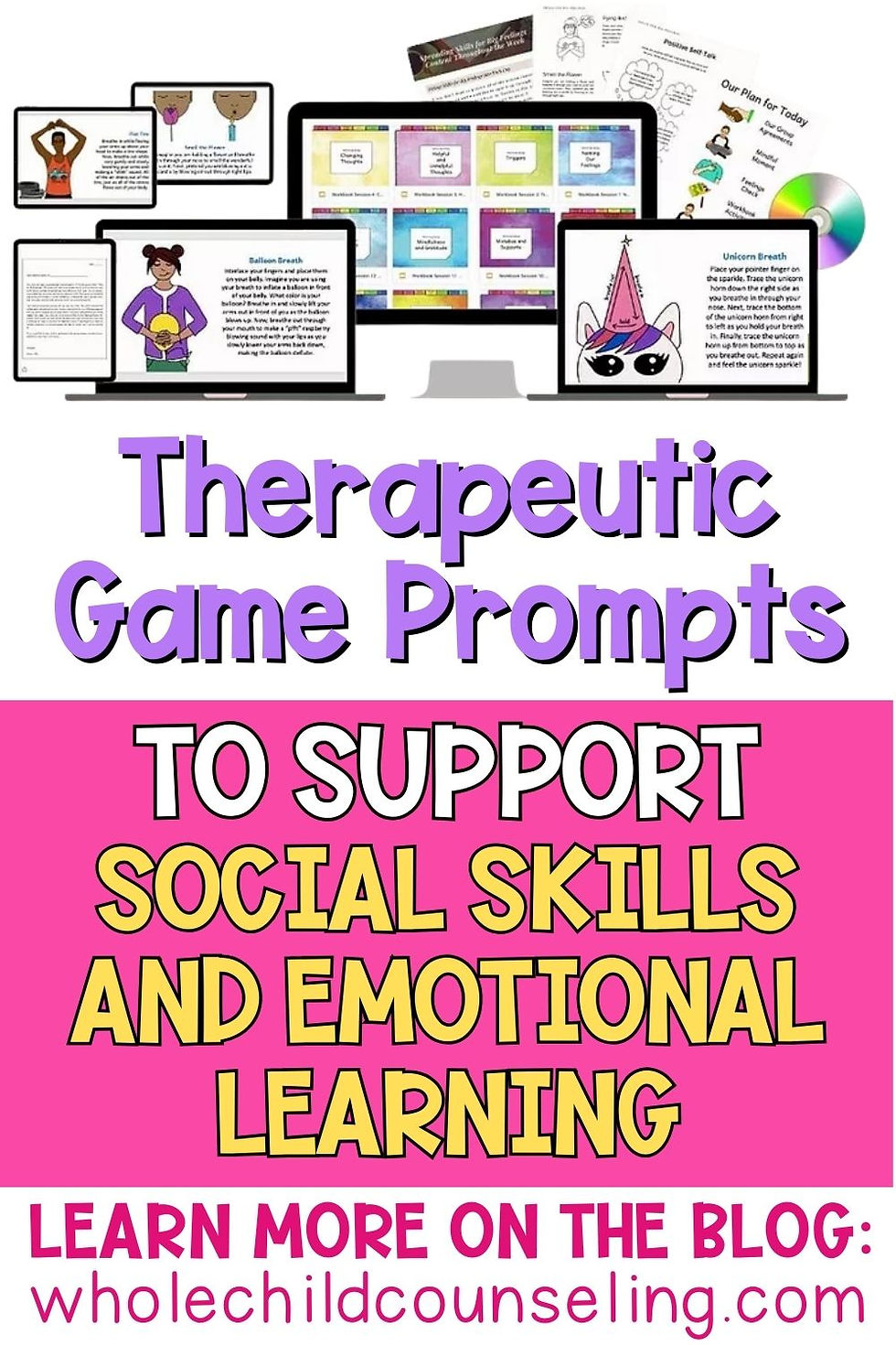 Computers and tablets display therapeutic game prompts for social skills and emotional learning. Text promotes a counseling blog.